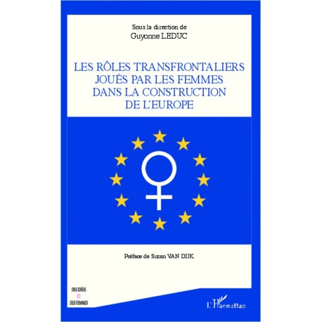 Rôles transfrontaliers joués par les femmes dans la construction de l'Europe Recto
