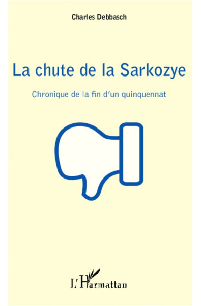 La chute de la Sarkozye