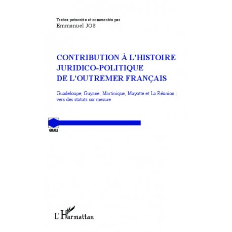 Contribution à l'histoire juridico-politique de l'outremer francais Recto