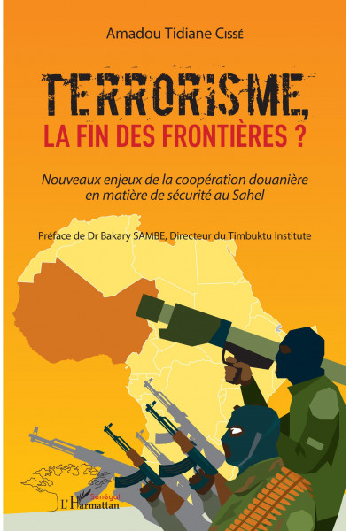 Terrorisme, la fin des frontières?