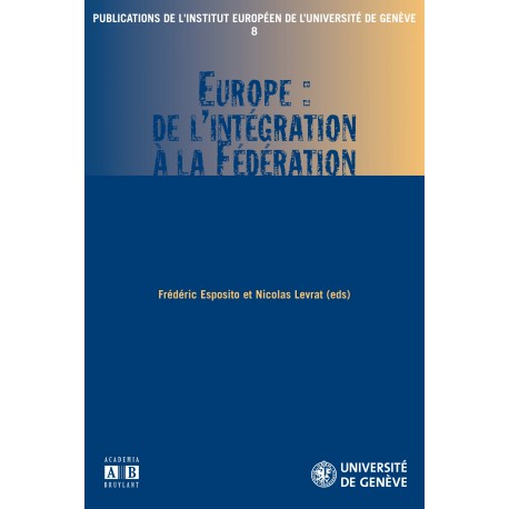 Europe : de l'intégration à la Fédération Recto