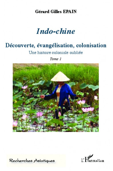 Indo-Chine (Tome 1)