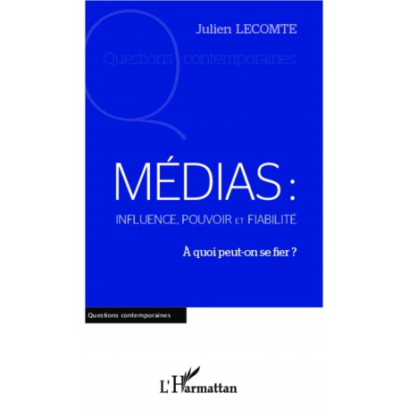 Médias: influence, pouvoir et fiabilité Recto