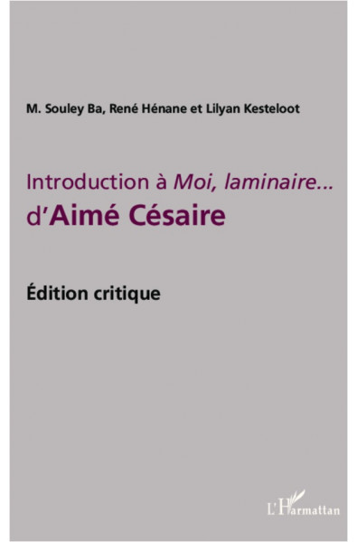 Introduction à Moi, laminaire... d'Aimé Césaire