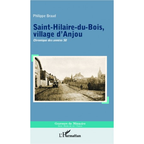 Saint-Hilaire-du-Bois, village d'Anjou Recto
