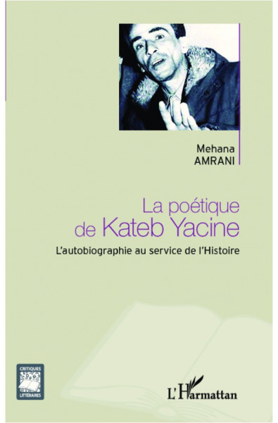 La poétique de Kateb Yacine