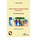Santé, maladie et recours aux soins à Bamako (Mali) Recto 