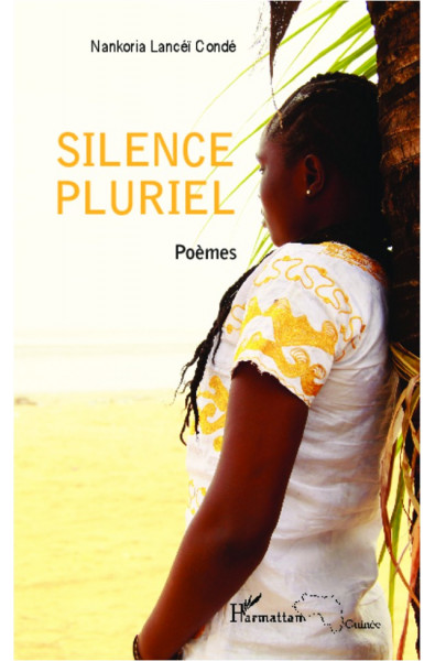 Silence pluriel (Poèmes)