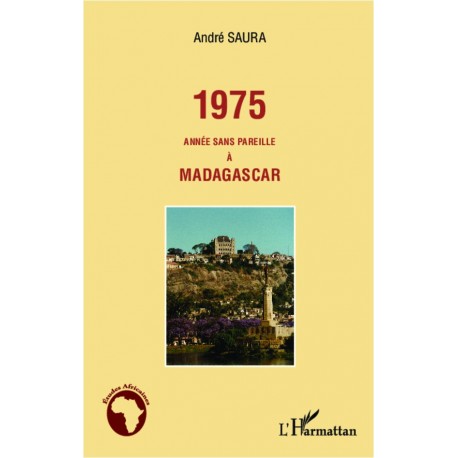 1975 année sans pareille à Madagascar Recto