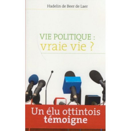 Vie politique : vraie vie ? Recto