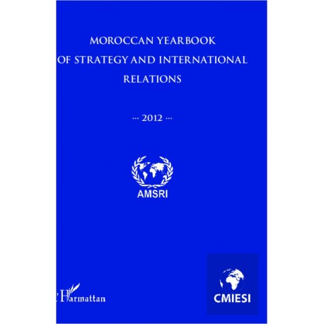 Moroccan yearbook of strategy and international relations 2012 Recto