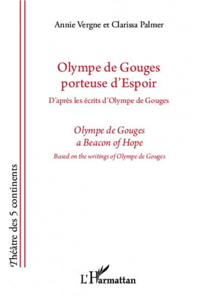 Olympe de Gouges porteuse d'espoir