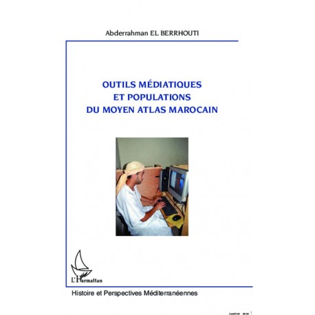 Outils médiatiques et populations du Moyen Atlas marocain Recto