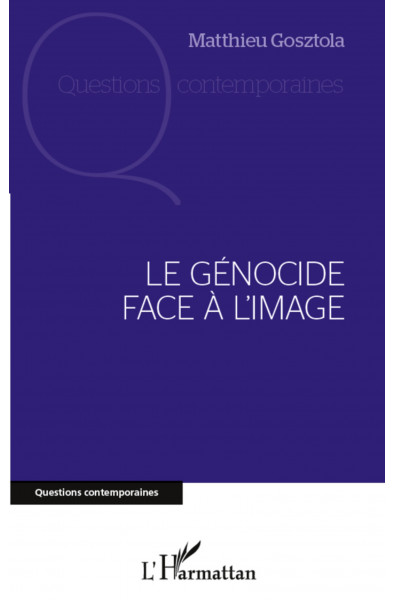 Le génocide face à l'image