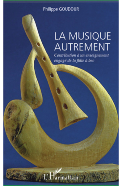 La musique autrement