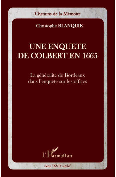 Une enquête de Colbert en 1665