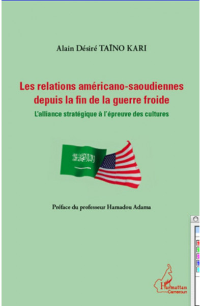 Relations américano-saoudiennes depuis la fin de la guerre froide