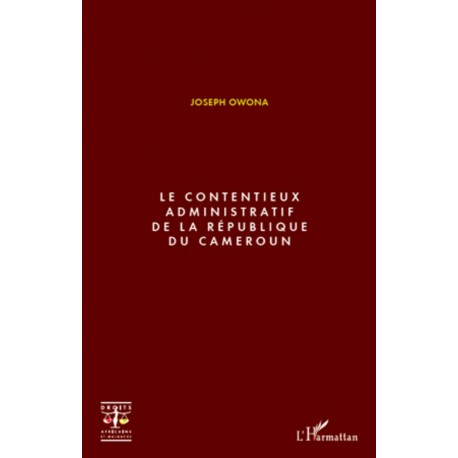 Le contentieux administratif de la République du Cameroun Recto