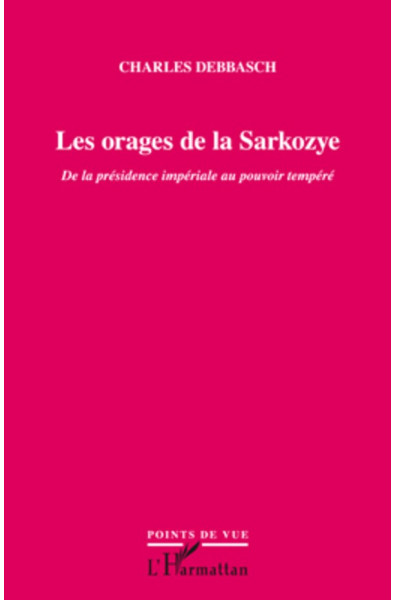 Les orages de la Sarkozye