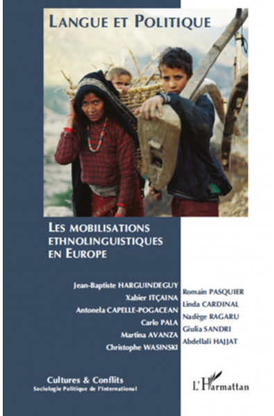 Langue et politique : les mobilisations ethnolinguistiques en Europe