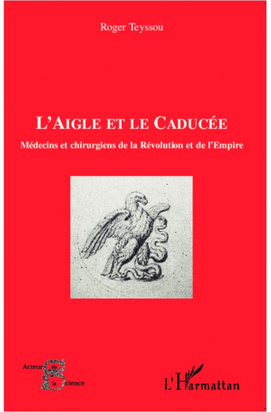 L'aigle et le caducée