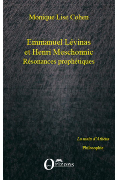 Emmanuel Lévinas et Henri Meschonnic