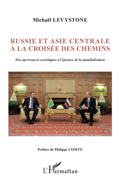 Russie et Asie centrale à la croisée des chemins