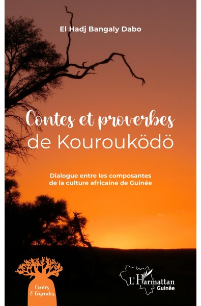 Contes et proverbes de Kourouködö