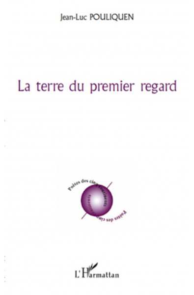 La terre du premier regard