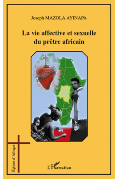 La vie affective et sexuelle du prêtre africain