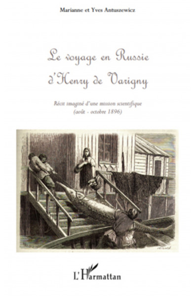 Le voyage en Russie d'Henry de Varigny