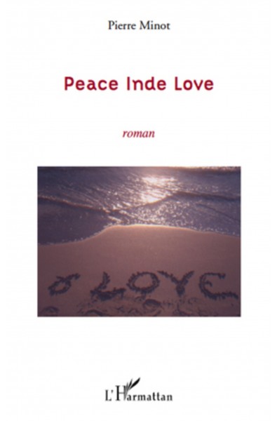 Peace Inde Love