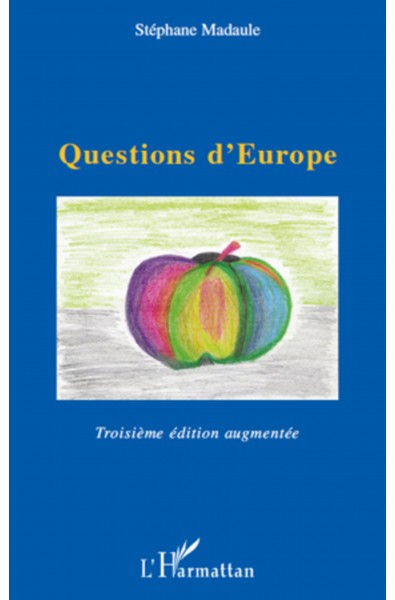 Questions d'Europe
