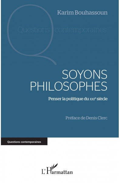 Soyons philosophes