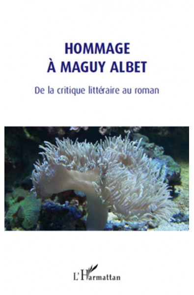 Hommage à Maguy Albet