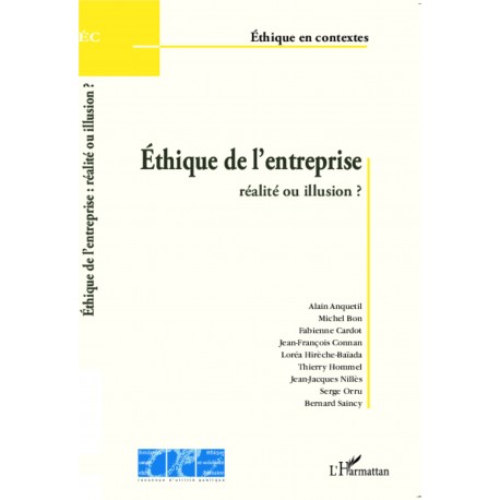 Ethique de l'entreprise : réalité ou illusion ? Recto