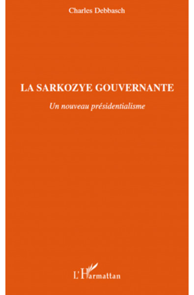 La Sarkozye gouvernante