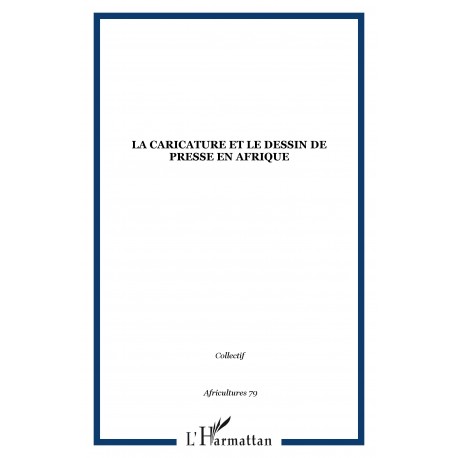 La caricature et le dessin de presse en Afrique Recto