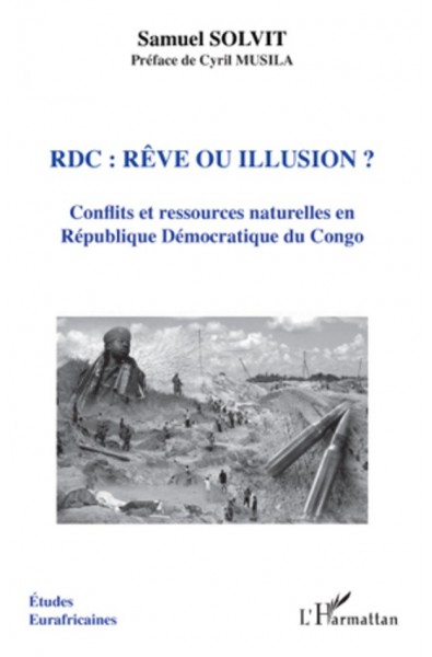 RDC rêve ou illusion ?
