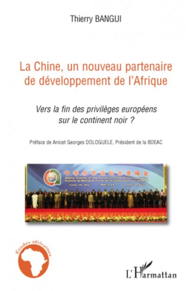 La Chine, un nouveau partenaire de développement de l'Afriqu