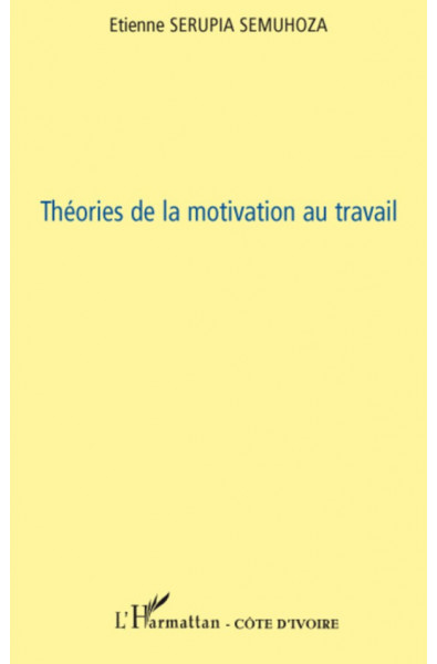 Théories de la motivation au travail