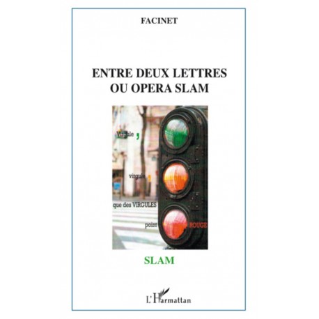 Entre deux lettres ou opéra slam Recto