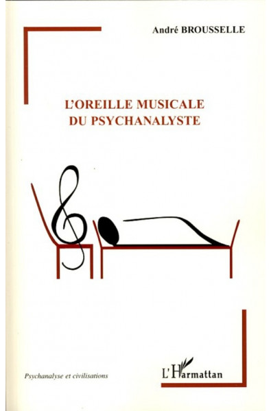 L'oreille musicale du psychanalyste