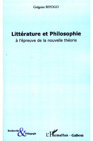 Littérature et philosophie à l'épreuve de la nouvelle théorie