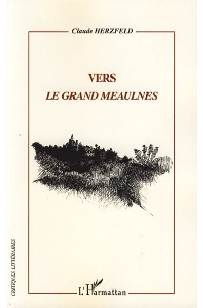 Vers Le Grand Meaulnes