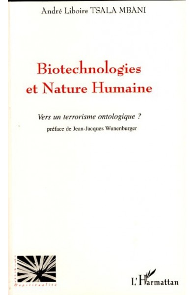 Biotechnologies et nature humaine