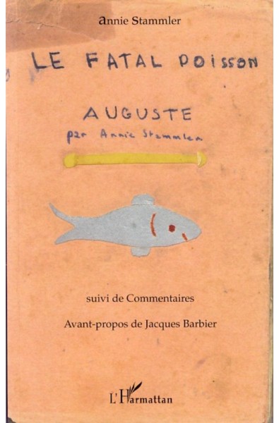Le fatal poisson Auguste