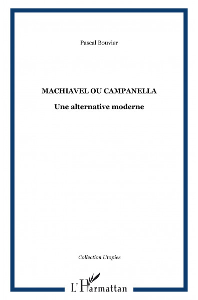 Machiavel ou Campanella