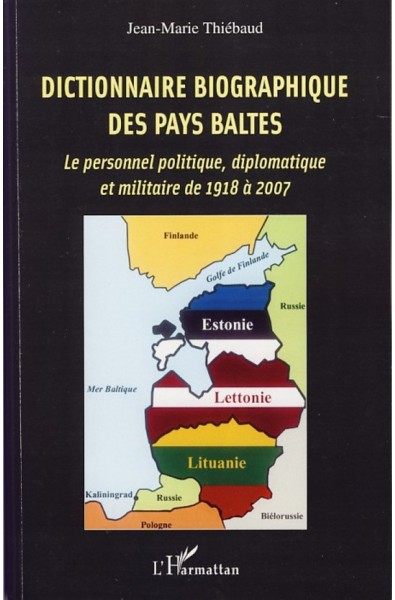 Dictionnaire biographique des Pays baltes