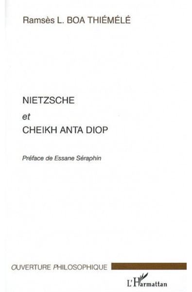Nietzsche et Cheikh Anta Diop